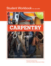 Load image into Gallery viewer, *PRE-ORDER, APPROX 4-6 BUSINESS DAYS* Carpentry 4th edition + Student Workbook by Vogt PKG 9781774747902 *FOR PICK UP ONLY*