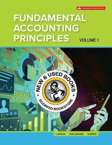 Fundamental Accounting Principles Volume 1 17th Edition Kermit D. Larson 9781260881325 *127d [ZZ]