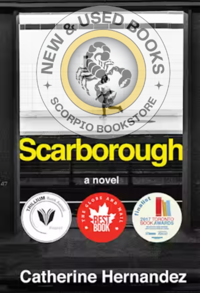 *PRE-ORDER, APPROX 4-6 BUSINESS DAYS* Scarborough By Catherine Hernandez 9781551526775