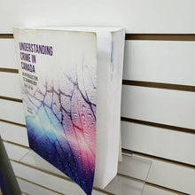 Load image into Gallery viewer, Understanding Crime in Canada 3rd Edition by Neil Boyd 9781774624555 (USED:ACCEPTABLE; water damage, see picture) *133f