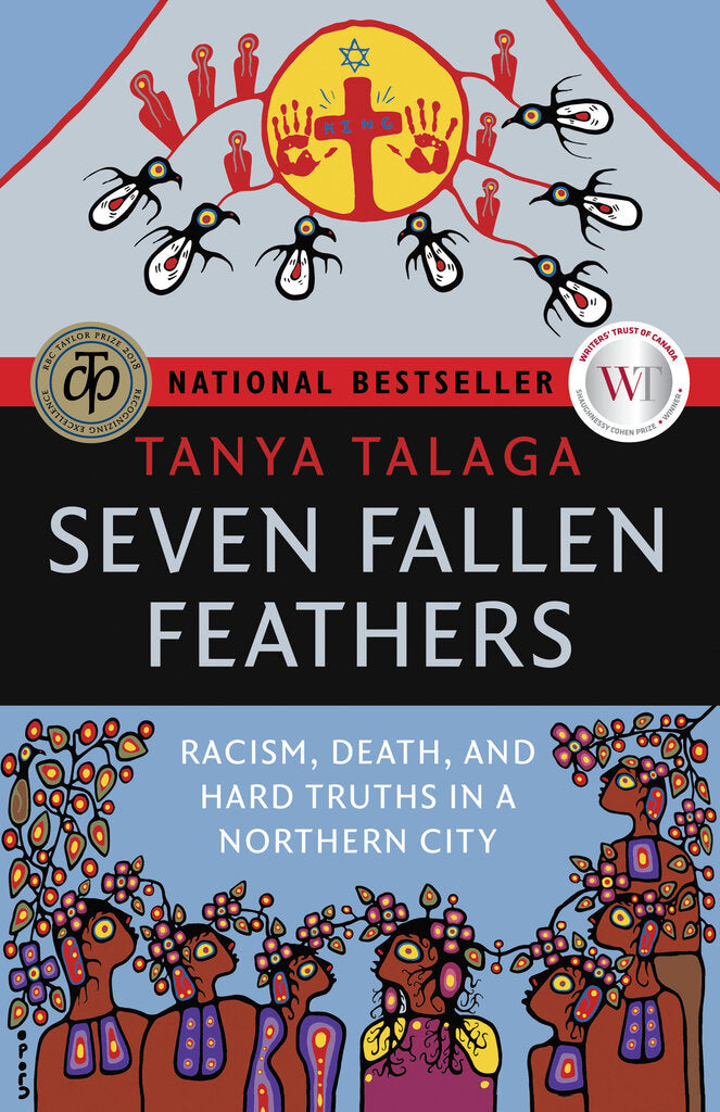 Seven Fallen Feathers by Tanya Talaga 9781487002268 NVL (USED:GOOD) *48a
