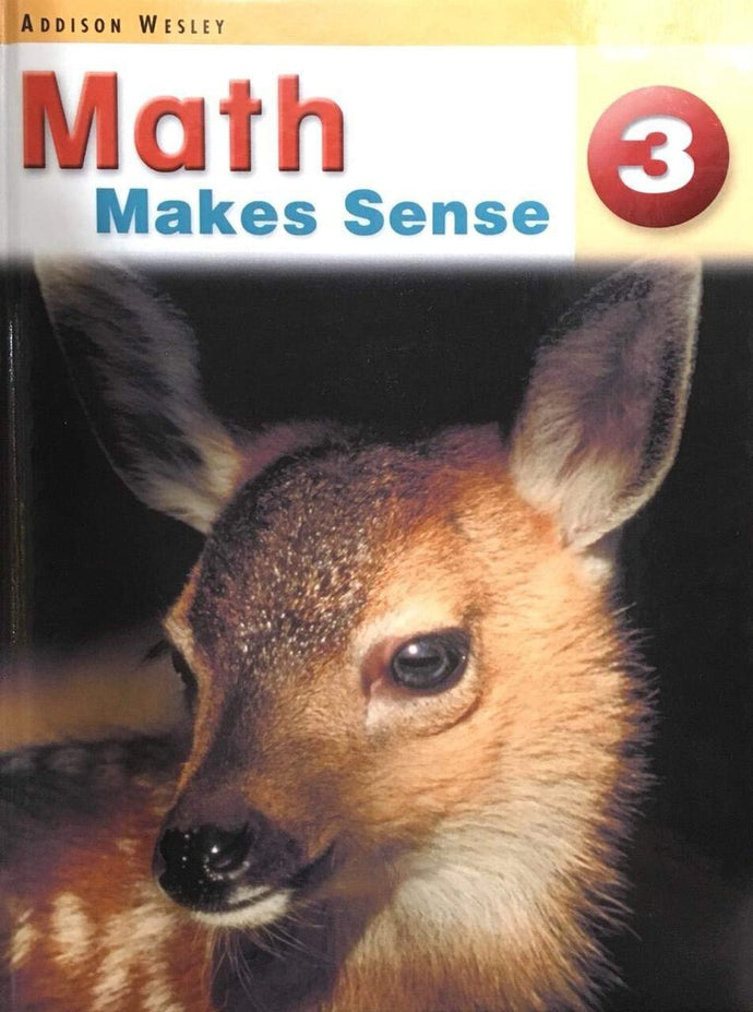 Math Makes Sense 3 Textbook 9780321118172 MMS3 (USED:GOOD) *138a