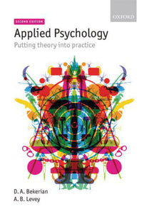 *PRE-ORDER, APPROX 3-5 BUSINESS DAYS* Applied psychology 2nd edition by Debra Anne Bekerian 9780199235919 * [ZZ]