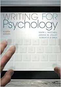 *PRE-ORDER, APPROX 4-6 BUSINESS DAYS* Writing for Psychology 4th edition by Mark L. Mitchell 9781111840631 *10a