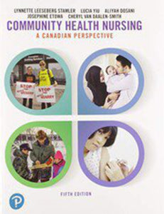Community Health Nursing 5th edition with MyLab Nursing with Pearson eText Package by Lynnette Leeseberg Stamler 9780135309193 *38a [ZZ]