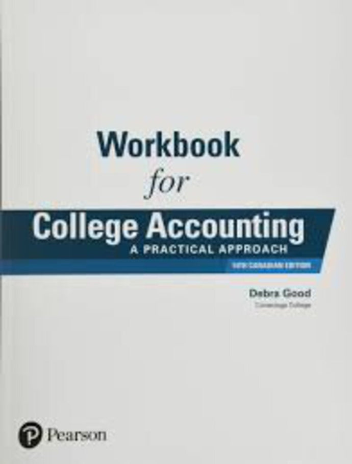 *PRE-ORDER, APPROX 4-7 BUSINESS DAYS* Workbook for College Accounting 14th Canadian edition by Slater 9780135437124 *59h