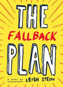 The Fallback Plan by Leigh Stein 9781612190426 (USED:GOOD) *D3