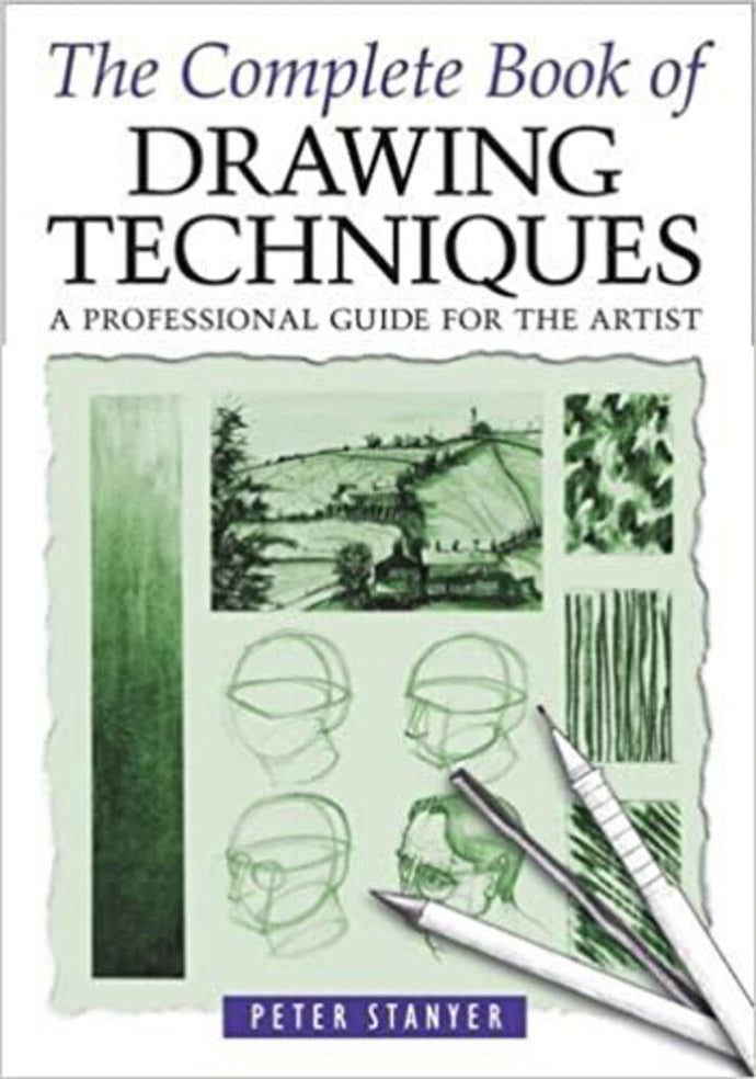 The Complete Book of Drawing Techniques by Peter Stanyer 9781841933238 (USED:LIKE NEW) *A65 [ZZ]