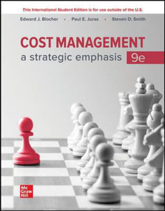 Cost Management A Strategic Emphasis 9th Edition +Connect by Edward Blocher 9781264578146 [ZZ] *128h