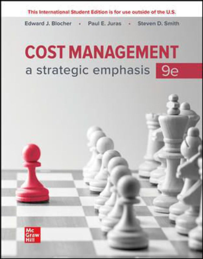 Cost Management A Strategic Emphasis 9th Edition +Connect by Edward Blocher 9781264578146 [ZZ] *128h