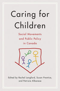 Caring for Children by Rachel Langford 9780774834292 *37d [ZZ]