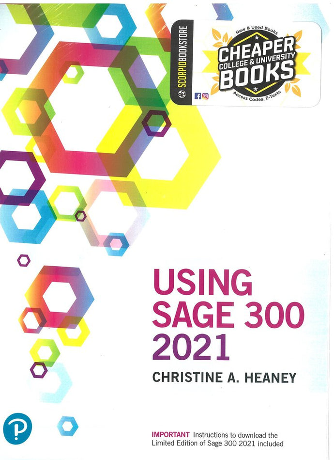 Using Sage 300 ERP 2021 + MyLab Accounting by Christine Heaney PKG 9780137566532 *104g [ZZ]