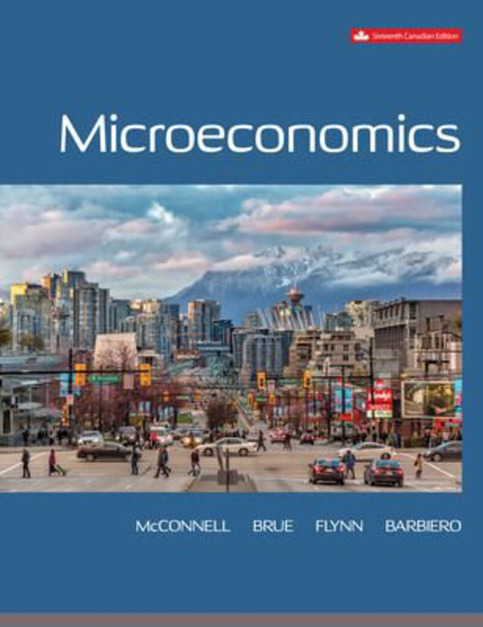 Microeconomics 16th Canadian edition +Connect by McConnell PKG 9781265168711 *128c [ZZ]