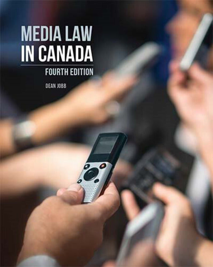 Media Law in Canada 4th Edition Dean Jobb 9781774623411 *130d [ZZ]