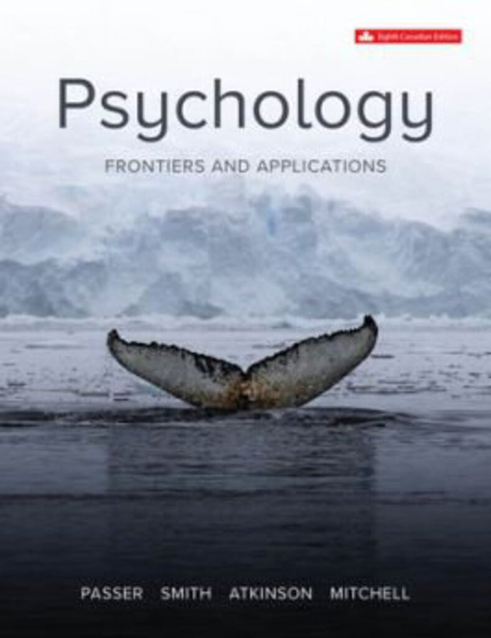 Psychology Frontiers and Applications 8th Edition by Michael Passer 9781264851577 (NEW WITH COSMETIC DAMAGE) *127a