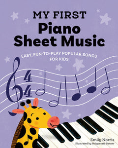 *PRE-ORDER, APPROX 1 WEEK* My First Piano Sheet Music by Emily Norris 9780593435793