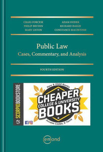 Public Law Cases Commentary and Analysis 4th edition by Craig Forcese 9781772556117 *140c [ZZ]
