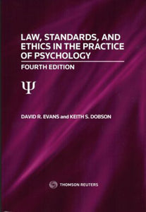 *PRE-ORDER APPROX 4-7 BUSINESS DAYS* Law, Standards, and Ethics in the Practice of Psychology 4th Edition by David R. Evans 9780779898053 *86c [ZZ]