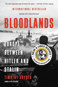 Bloodlands by Timothy Snyder 9781541600065 (USED:GOOD) *48bb