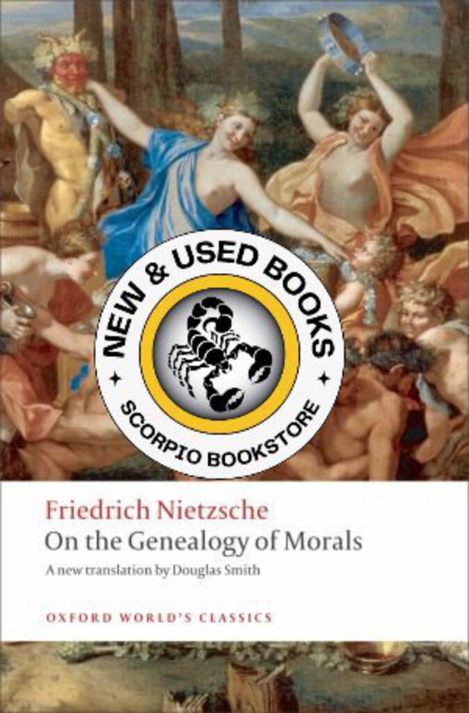 On The Genealogy of Morals a Polemic by Nietzsche 9780199537082 *90c