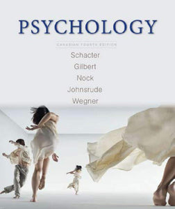 Psychology: Canadian 4th Edition by Daniel L. Schacter 9781319066888 *SAN *A48 [ZZ]