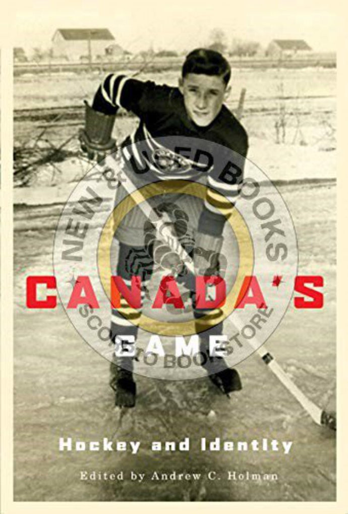 Canada's Game by Holman 9780773535985 (USED:GOOD) *36b