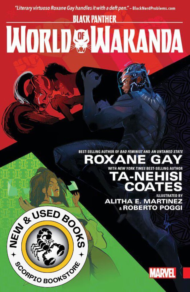 Black Panther World of Wakanda Ta-nehisi Coates and Roxane Gay 9781302906504 *66h *GN
