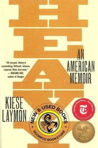 Heavy An American Memoir by Kiese Laymon 9781501125669 *66e