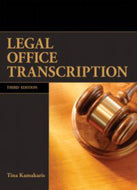 *PRE-ORDER, 2-5 BUSINESS DAYS* Legal Office Transcription 3rd edition by Kamakaris 9781896512532