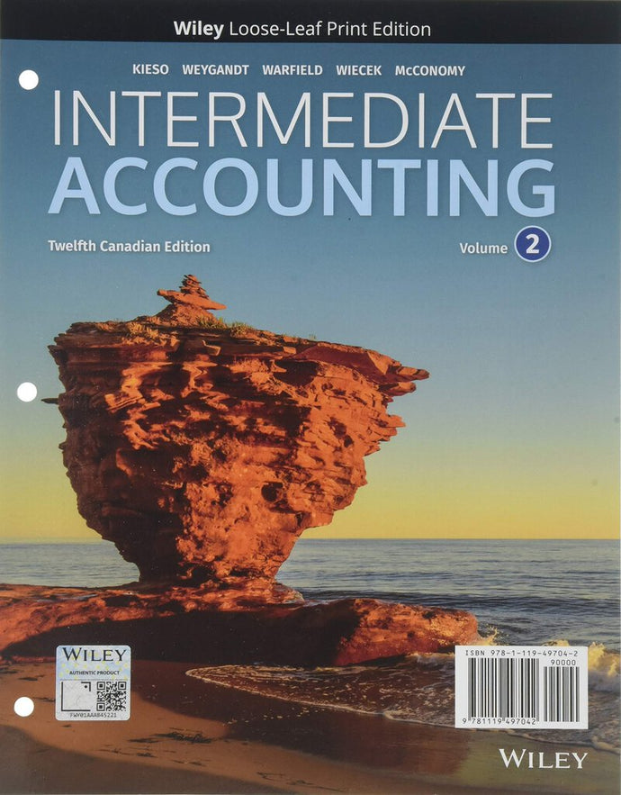 *PRE-ORDER, APPROX 7-10 BUSINESS DAYS* Intermediate Accounting V2 12th Canadian edition +V2 WileyPLUS NextGen Card by Kieso LOOSELEAF PKG 9781119497363 *64g *FINAL SALE*