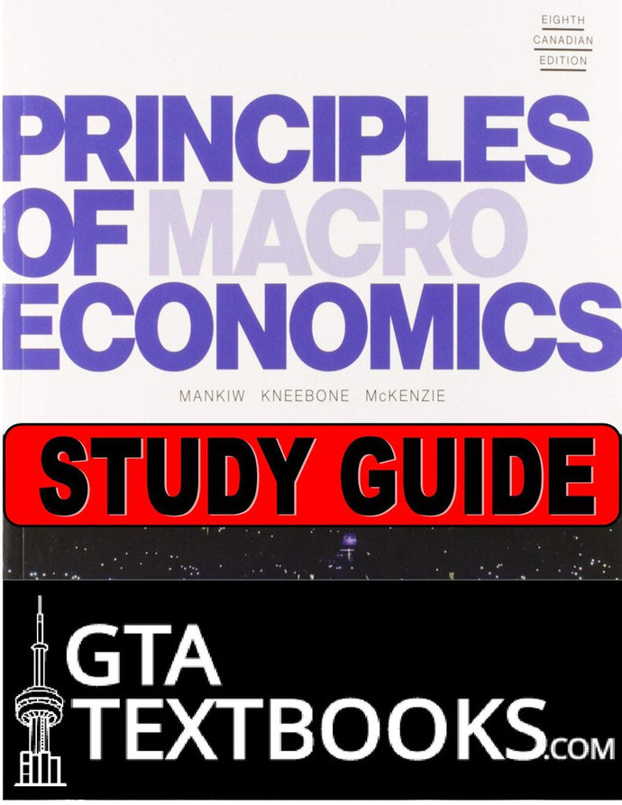 Study Guide for Principles of Macroeconomics 8th Canadian Edition by Mankiw 9780176888244 (USED:GOOD; markings, post its) *31d