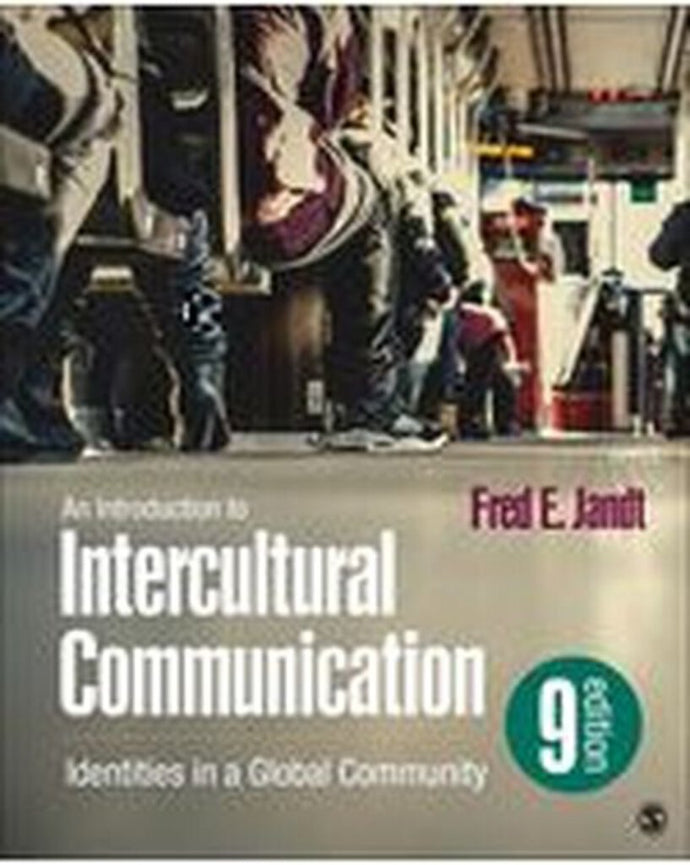 Introduction to Intercultural Communication Identitites 8th edition by Fred Jandt 9781506367659 *37c *FINAL SALE* [ZZ]