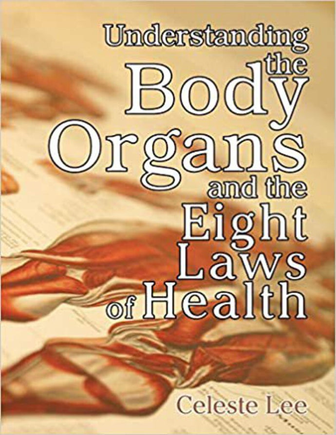 Understanding the Body Organs by Celeste Lee 9781572580756 *79d