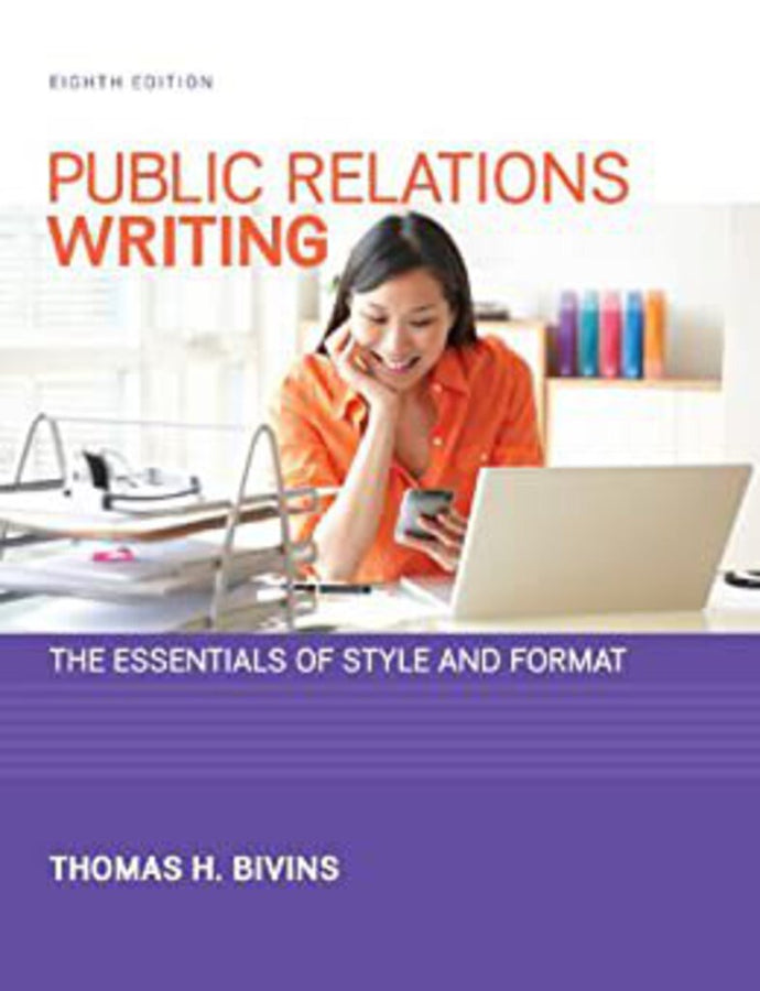 Public Relations Writing 8th Edition by Thomas H. Bivins 9780073526232 (USED:VERYGOOD) *BC2
