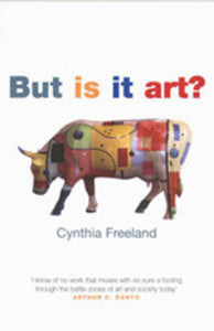 But is It Art by Cynthia Freeland 9780192853677 *DND *90g [ZZ]