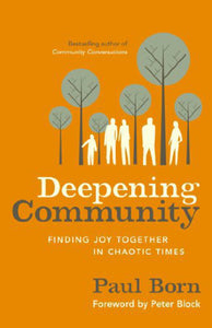 Deepening Community by Paul Born 9781626560970 (USED:GOOD) *48ba