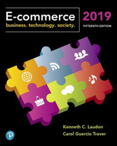 E-commerce Business Technology 15th Edition by Kenneth C. Laudon 9780134998459 (USED:VERYGOOD) *AVAILABLE FOR NEXT DAY PICK UP* *b42 [ZZ]