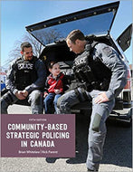 Community-Based Strategic Policing in Canada 5th Edition by Brian Whitelaw 9780176700027 (USED:VERYGOOD) *62e [ZZ]