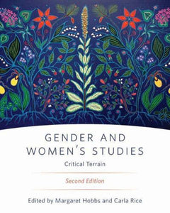*PRE-ORDER, APPROX 4-6 BUSINESS DAYS* Gender and Women's Studies 2nd edition by Margaret Hobbs 9780889615915 [ZZ]