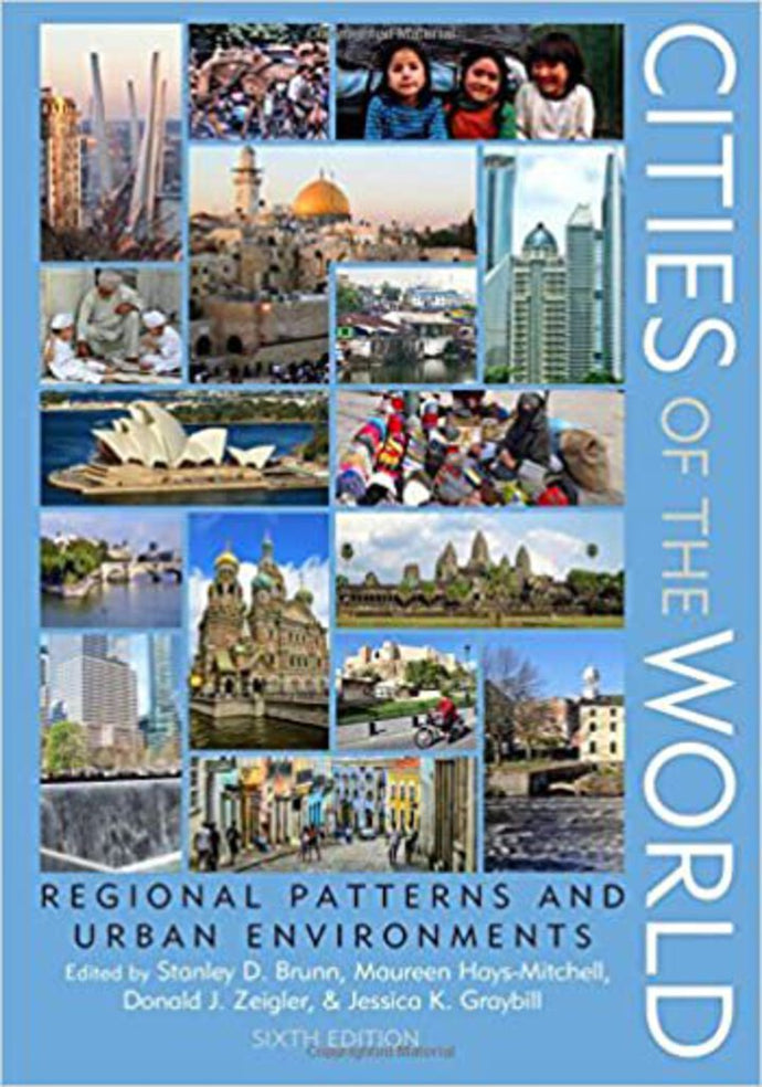 Cities of the World by Stanley D. Brunn 9781442249165 (USED:GOOD:highlights) *69a
