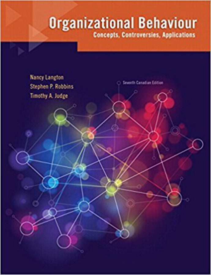 Organizational Behaviour 7th 9780133591781 Nancy Langton *SAN *A42 [ZZ]