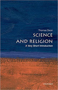 Science and Religion by Thomas Dixon 9780199295517 (USED:GOOD) *48a