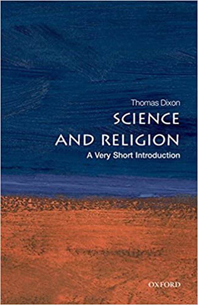 Science and Religion by Thomas Dixon 9780199295517 (USED:GOOD) *48a