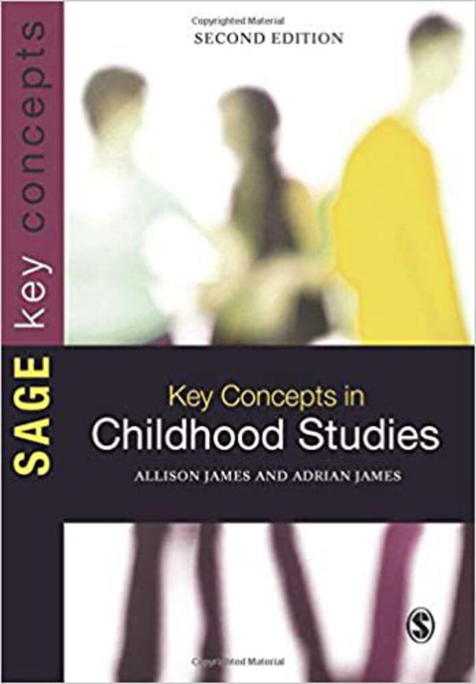 Key Concepts In Childhood Studies 2nd Edition by Allison James and Adrian L James 9781446201909 (USED:GOOD) *37d [ZZ]