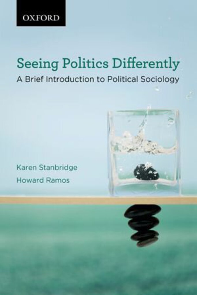 *PRE-ORDER, APPROX 3-5 BUSINESS DAYS* Seeing Politics Differently by Karen Stanbridge 9780195437850