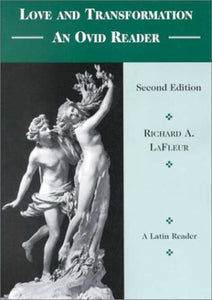 Love and Transformation 2nd Edition by Richard A. LaFleur 9780673589200 *A75