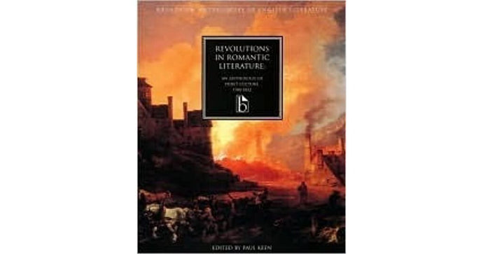 Revolutions in Romantic Literature by Paul Keen 9781551113524 (USED:GOOD:shows wear) *A75