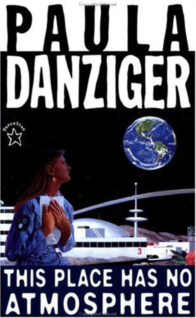 This Place has no Atmosphere by Paula Danziger 9780698116955 (USED:GOOD:writings) *D14