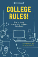 Load image into Gallery viewer, College rules how to study survive and succeed in college by Sherrie Nist-Olejnik 9781607748526
