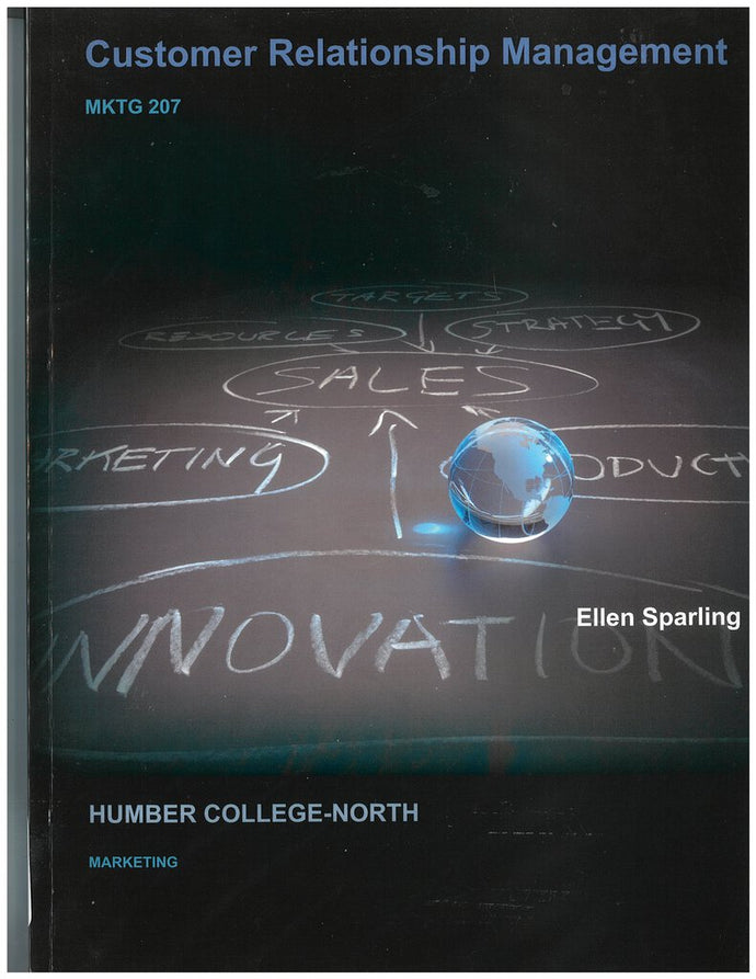 PRI Customer Relationships Management MKTG 207 by Ellen Sparling 9781259939075 (USED:GOOD:minor highlights) *AVAILABLE FOR NEXT DAY PICK UP* *Z254 [ZZ]